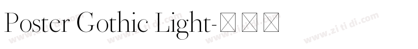Poster Gothic Light字体转换